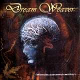 Dream Weaver - Words Carved Within